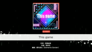 【バンドリ】This game(カバー曲)[Expert27]