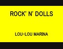 ROCK' N' DOLLS - LOU-LOU MARINA