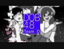 Team D Oshi 「チームＤ推し」  - DOB48