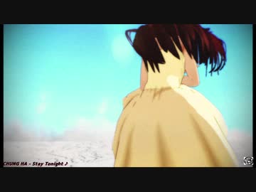 【MMDエヴァ】CHUNG HA - Stay Tonight【まめる式惣流アスカ・ラングレー】