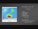 VOCALOID-EP "STILL" 試聴用動画
