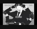 自粛期間中寂しすぎて1人５役ぐらいしてみた【ECHO】【歌ってみた】