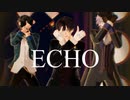 【MMD文アル】ゆずくめかんかんでECHO【ステージ配布】