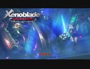 【Switch】 ゼノブレイド DE をやる Part 9【リマスター】