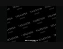 あき@受講生 “優優主義 (YASASHISM)”　feat.鏡音リン・レン
