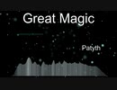 【オリジナル】Great Magic