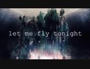 【KAITO】Fly to night, tonight【カバー】