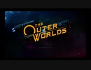 【THE OUTER WORLDS】メガネ屋店員が宇宙の便利屋として頑張る！OW001【SWITCH版】