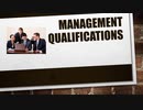 Management Qualifications