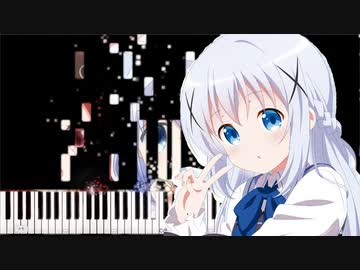 ピアノ ときめきポポロン を弾いてみた ごちうさ２期ed ニコニコ動画