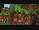 1パートごとに性格が変わるマインクラフト　自虐者編