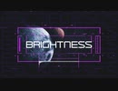 BRIGHTNESS / 初音ミク