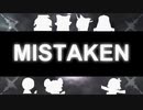Mistaken☆