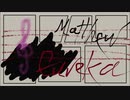 【オリジナル】Eureka