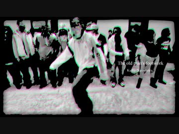 The old man's footwork / Ketty Neontetra