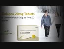 Tadapox 20mg Tablets A Combinational Drug to Treat ED And PE