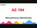 Azure Administrator Exam AZ-104 Training - Replacement of AZ-103 Exam