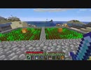 【１．１４】約10分クラフト・征服DAY３【１０１０分目】