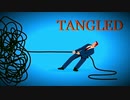 【オリジナル曲】TANGLED