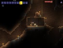 Terrariaの世界を俺色に染め上げる実況 Part3