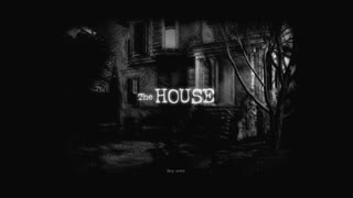 The HOUSE 戯言プレイ