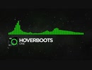 Hoverboots - One 【NCS Release】