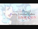 【GBVS】UNICORN【フェリコンボムービー】