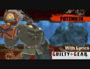 【歌詞付き】Guilty Gear  -STRIVE-  OST  "Society" (Potemkin's Theme)