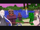 【Minecraft】笑顔と戦うマイクラです！#19【VOICEROID実況】