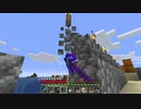 【１．１４】約10分クラフト・征服DAY３【１０３０分目】