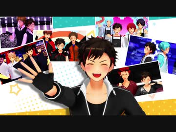 【ＭＭＤあんスタ】鉄虎君動画詰め合わせ【南雲鉄虎誕生祭2020】