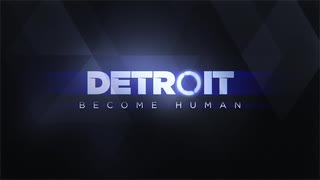 【Detroit】様々なヒトと関わって運命を決める話【part7】