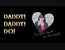 【歌美utami】DADDY DADDY DO！かぐや様は告らせたいop踊ってみた