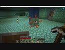 サローがしゃべりたいだけ【Minecraft】　part16