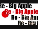 【東方自作アレンジ】Re - Big Apple