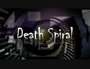 Death Spiral (Vocaloid Ver.)