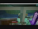 サローがしゃべりたいだけ【Minecraft】　part17