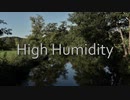 High Humidity / カイナ