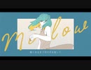 趣味で歌ってみた「Mellow」