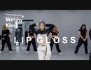 Lil Mama - Lip Gloss   Welshy Kim Choreography