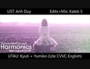 【英語UTAUカバー】Harmonics【ゆみ子・キュティ】