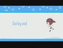 【AIきりたん】Swirling wind【オリジナル曲】
