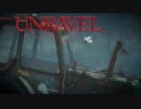 とうとう人に迷惑をかけなくなった毛糸　#4【UNRAVEL】
