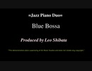 Blue Bossa - Jazz Piano Duo