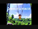 【オリジナル曲】ADOLESCENCE / CreativeMC
