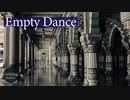 cutting stone - Empty Dance(remixed)