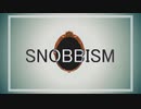 【MMDツイステ】SNOBBISM【1～4章】