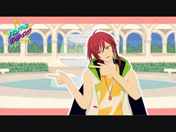 【MMDあんスタ】うちゅうだいばくはつ【逆先夏目】