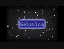 【Vocaloid Original】Gelunica feat.CUL - 骨粉歌