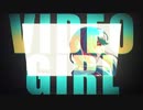 【Wienners】VIDEO GIRL【PVつけてみた】